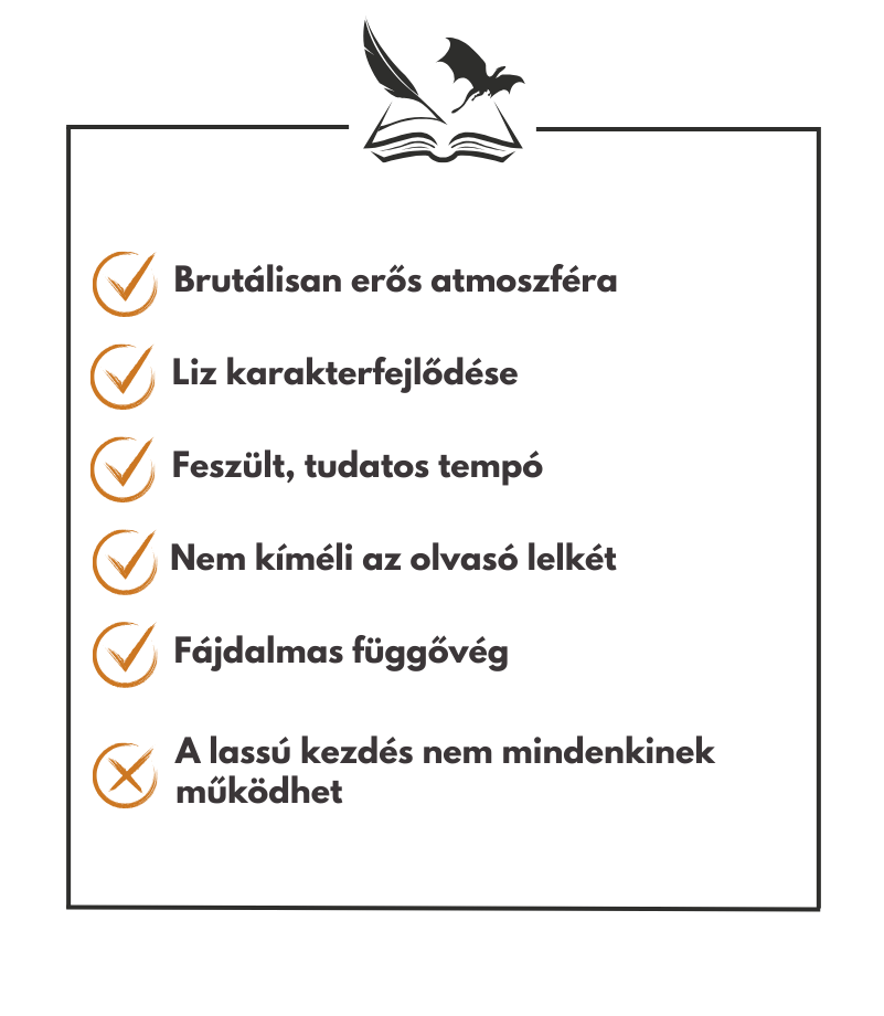 Ragadozók háza - Pozitívumok és negatívumok